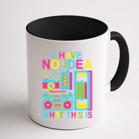 I Have No Idea What This Is 80s 90s Outfit Mug