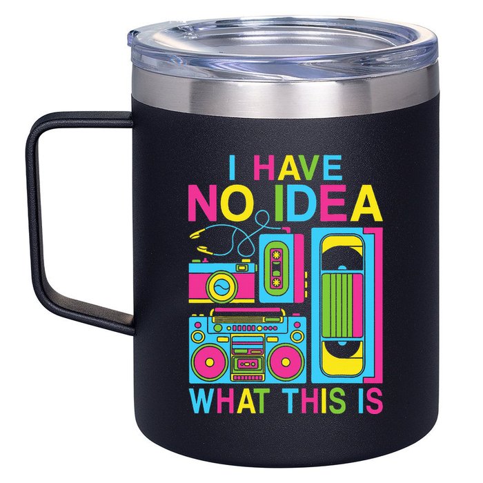 I Have No Idea What This Is 80s 90s Outfit 12oz Stainless Steel Coffee Mug