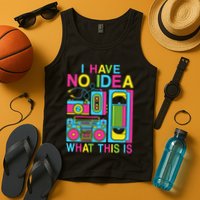 I Have No Idea What This Is 80s 90s Outfit Tank Top