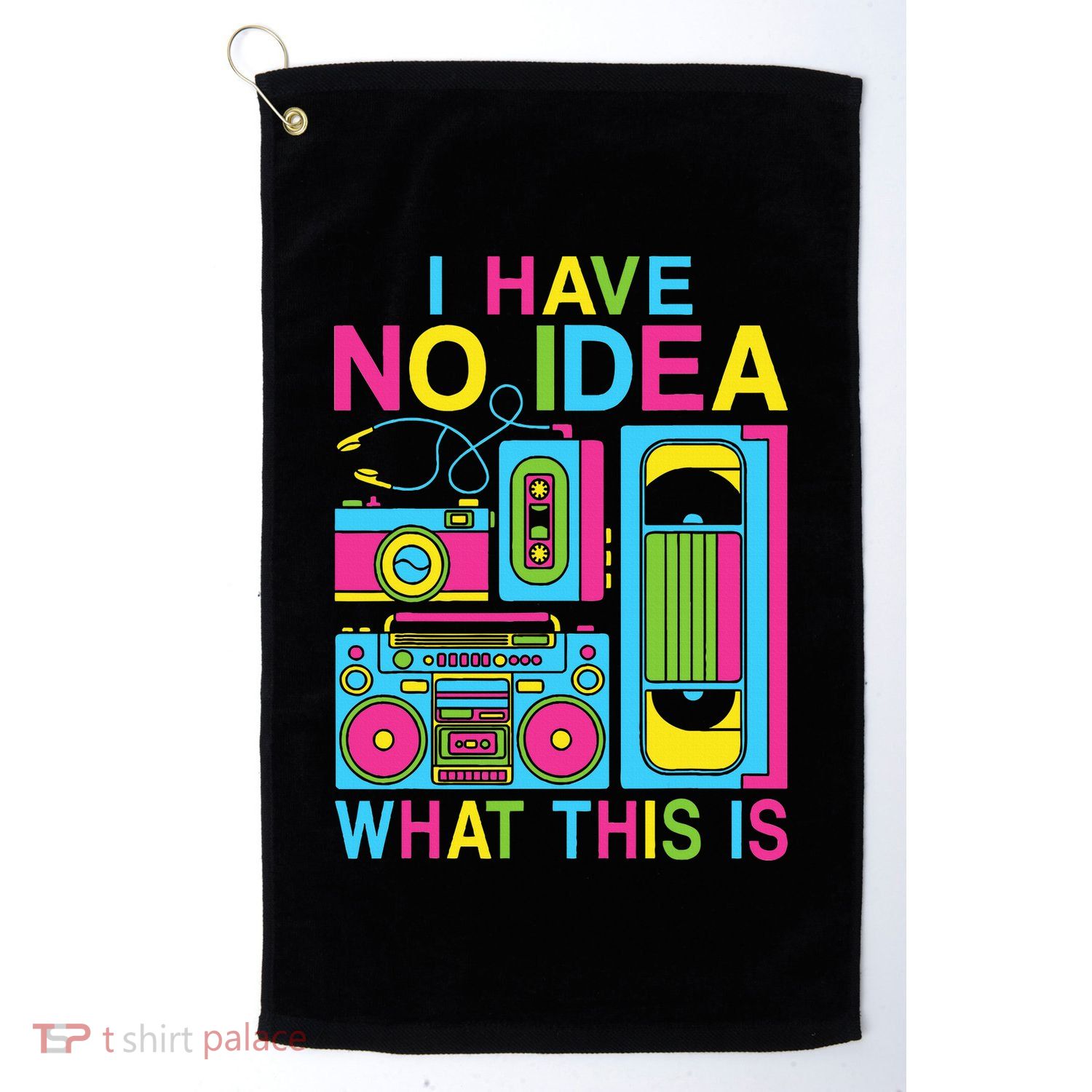 I Have No Idea What This Is 80s 90s Outfit Golf Towel