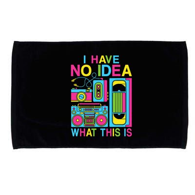 I Have No Idea What This Is 80s 90s Outfit Microfiber Hand Towel
