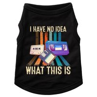 I Have No Idea What This Is Retro 70s 80s 90s Years Doggie Tank