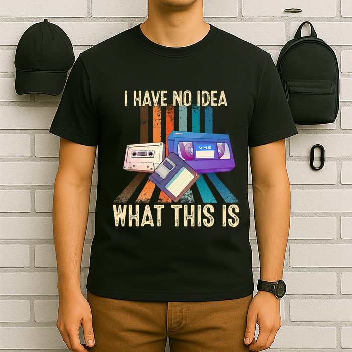 I Have No Idea What This Is Retro 70s 80s 90s Years T-Shirt
