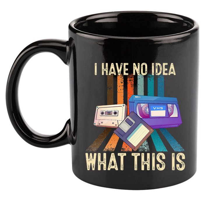 I Have No Idea What This Is Retro 70s 80s 90s Years 11oz C Handle Ceramic Mug