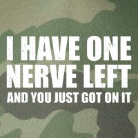 I Have One Nerve Left And You Just Got It Legacy Tie Dye Trucker Hat