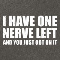 I Have One Nerve Left And You Just Got It Cotton Canvas Backpack