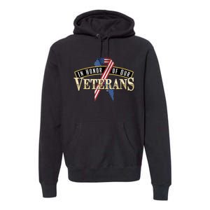 In Honor Of Our Veterans - Veterans Day Premium Hoodie