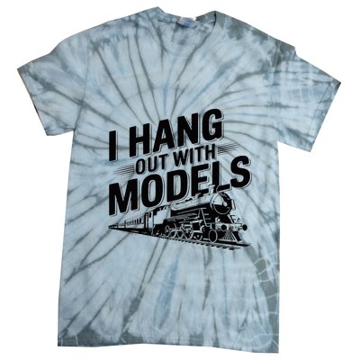 I Hang Out With Models Conductor Model Train Railway Tie-Dye T-Shirt