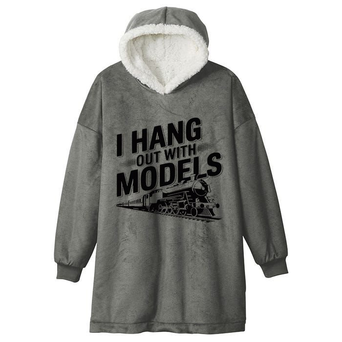 I Hang Out With Models Conductor Model Train Railway Hooded Wearable Blanket