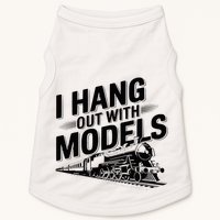 I Hang Out With Models Conductor Model Train Railway Doggie Tank