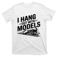 I Hang Out With Models Conductor Model Train Railway T-Shirt