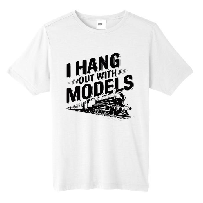 I Hang Out With Models Conductor Model Train Railway Tall Fusion ChromaSoft Performance T-Shirt