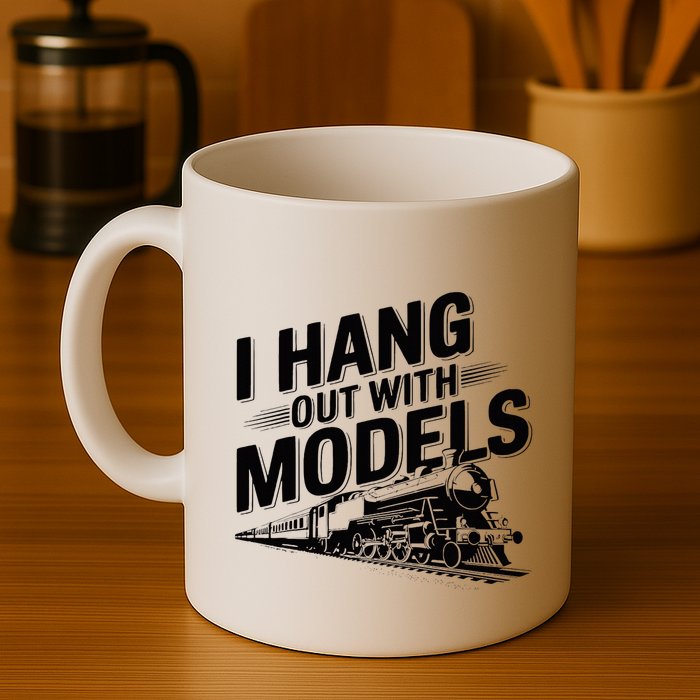 I Hang Out With Models Conductor Model Train Railway Mug