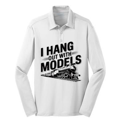 I Hang Out With Models Conductor Model Train Railway Silk Touch Performance Long Sleeve Polo