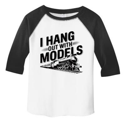 I Hang Out With Models Conductor Model Train Railway Toddler Fine Jersey T-Shirt