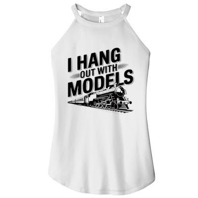 I Hang Out With Models Conductor Model Train Railway Women's Perfect Tri Rocker Tank