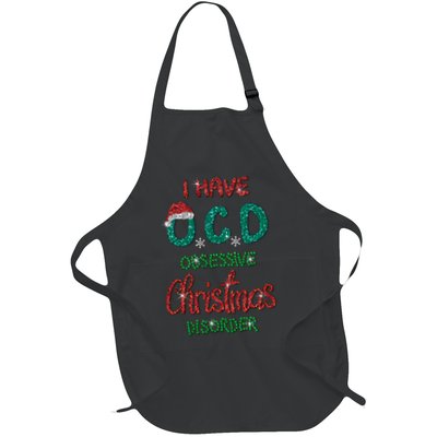 I Have O.C.D Obsessive Christmas Disorder Full-Length Apron With Pockets