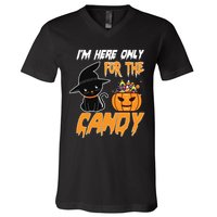 I'm Here Only For The Candy V-Neck T-Shirt