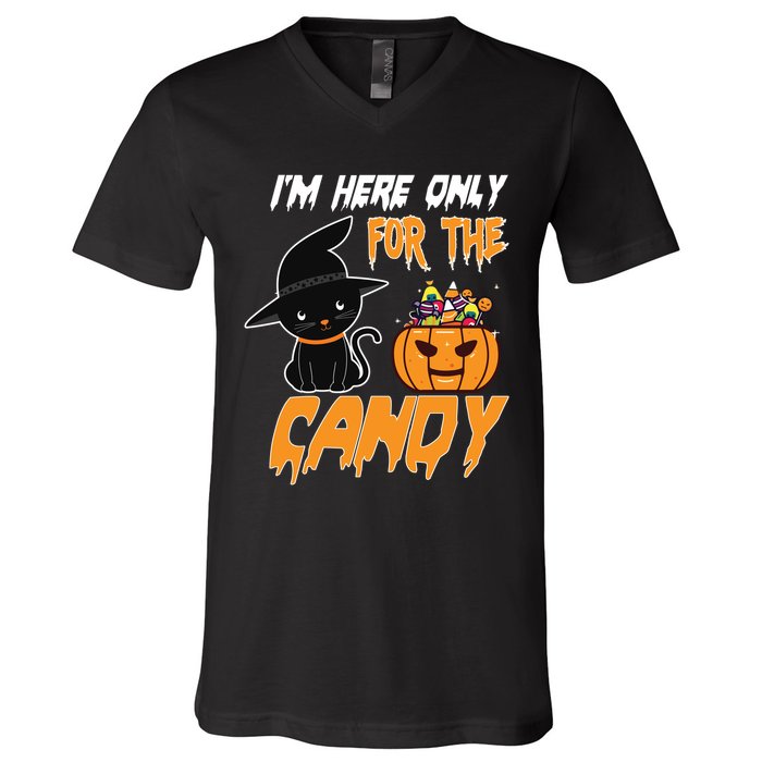 I'm Here Only For The Candy V-Neck T-Shirt