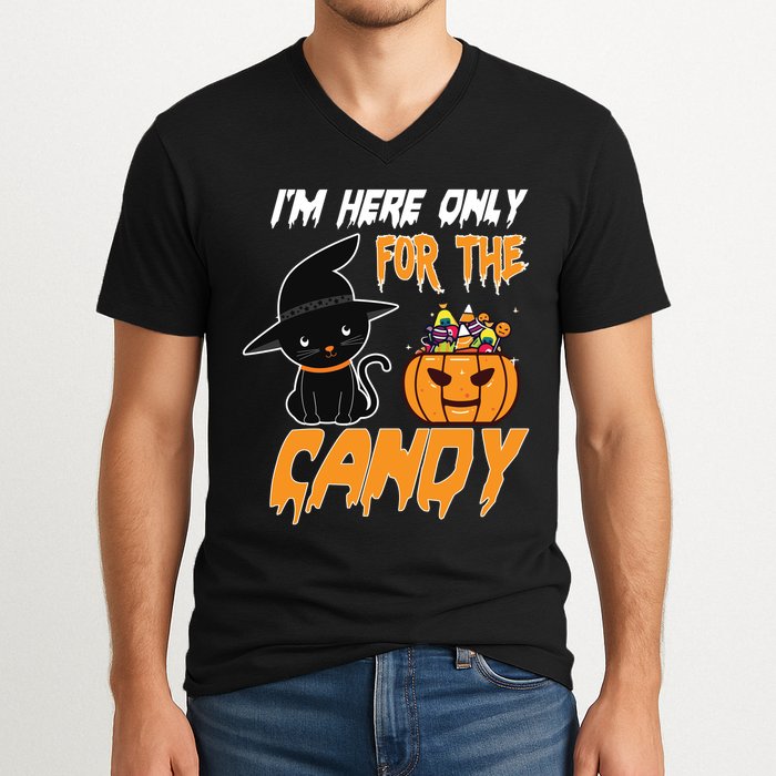 I'm Here Only For The Candy V-Neck T-Shirt