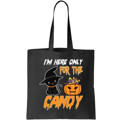 I'm Here Only For The Candy Bag