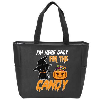 I'm Here Only For The Candy Zip Tote Bag