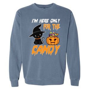 I'm Here Only For The Candy Garment-Dyed Sweatshirt