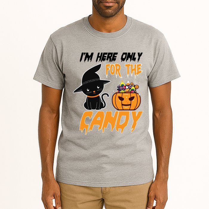 I'm Here Only For The Candy Tall T-Shirt