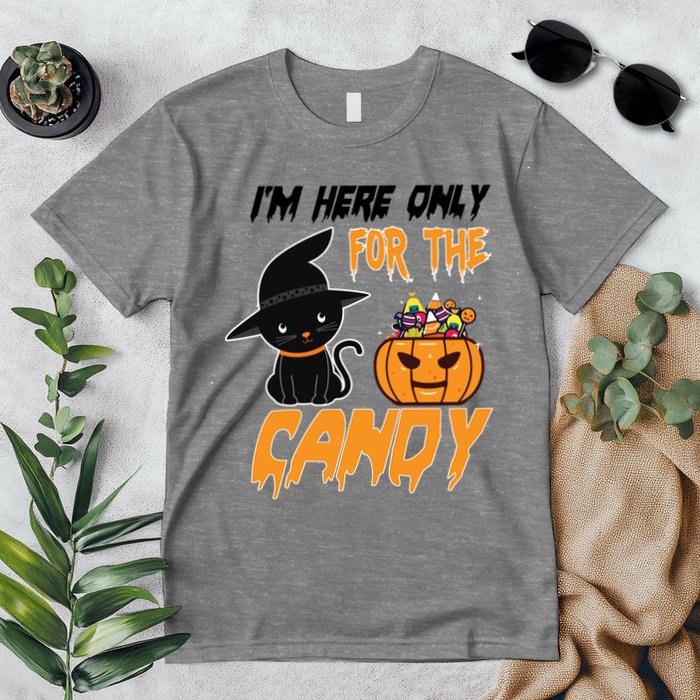 I'm Here Only For The Candy Premium T-Shirt