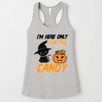 I'm Here Only For The Candy Womens Tank Top