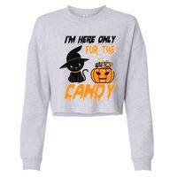 I'm Here Only For The Candy Cropped Pullover Crew