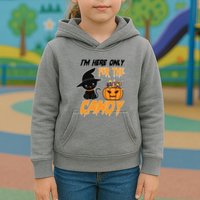 I'm Here Only For The Candy Kids Hoodie