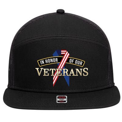 In Honor Of Our Veterans Day Thank You For Your Service Cool Gift 7 Panel Mesh Trucker Snapback Hat