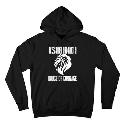 Isibindi House Of Courage House Rca Givers School Spirit Hoodie