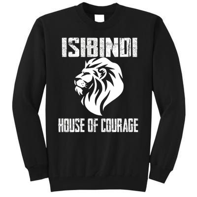 Isibindi House Of Courage House Rca Givers School Spirit Tall Sweatshirt