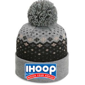 ihoop I Hoop So Please Watch Your Ankles Funny Basketball The Baniff Cuffed Pom Beanie