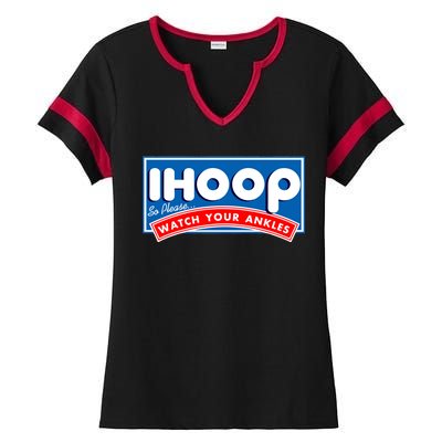 ihoop I Hoop So Please Watch Your Ankles Funny Basketball Ladies Halftime Notch Neck Tee