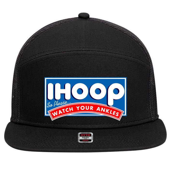 ihoop I Hoop So Please Watch Your Ankles Funny Basketball 7 Panel Mesh Trucker Snapback Hat