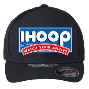 ihoop I Hoop So Please Watch Your Ankles Funny Basketball Flexfit Unipanel Trucker Cap