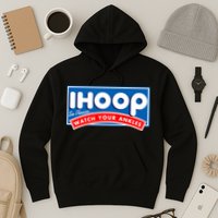 ihoop I Hoop So Please Watch Your Ankles Funny Basketball Hoodie