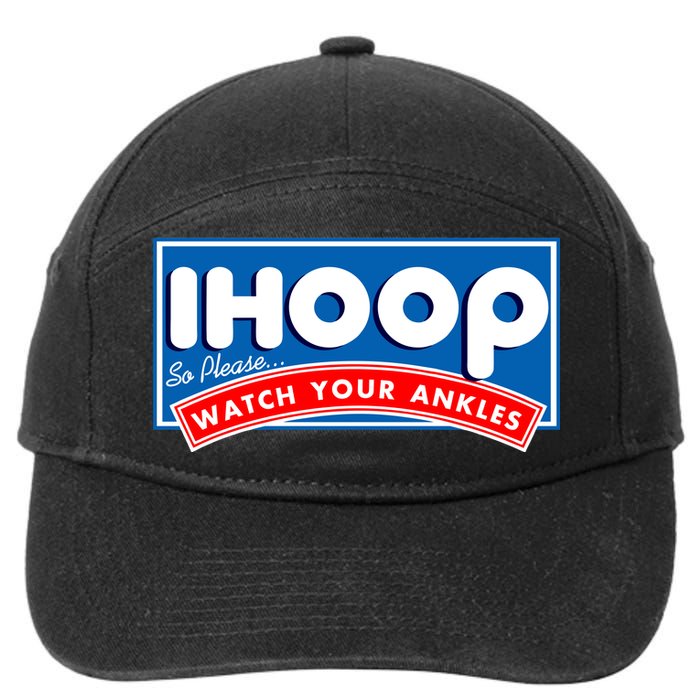 ihoop I Hoop So Please Watch Your Ankles Funny Basketball 7-Panel Snapback Hat