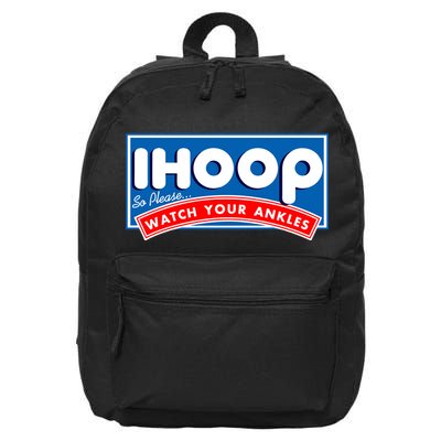 ihoop I Hoop So Please Watch Your Ankles Funny Basketball 16 in Basic Backpack