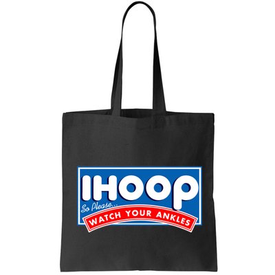 ihoop I Hoop So Please Watch Your Ankles Funny Basketball Bag