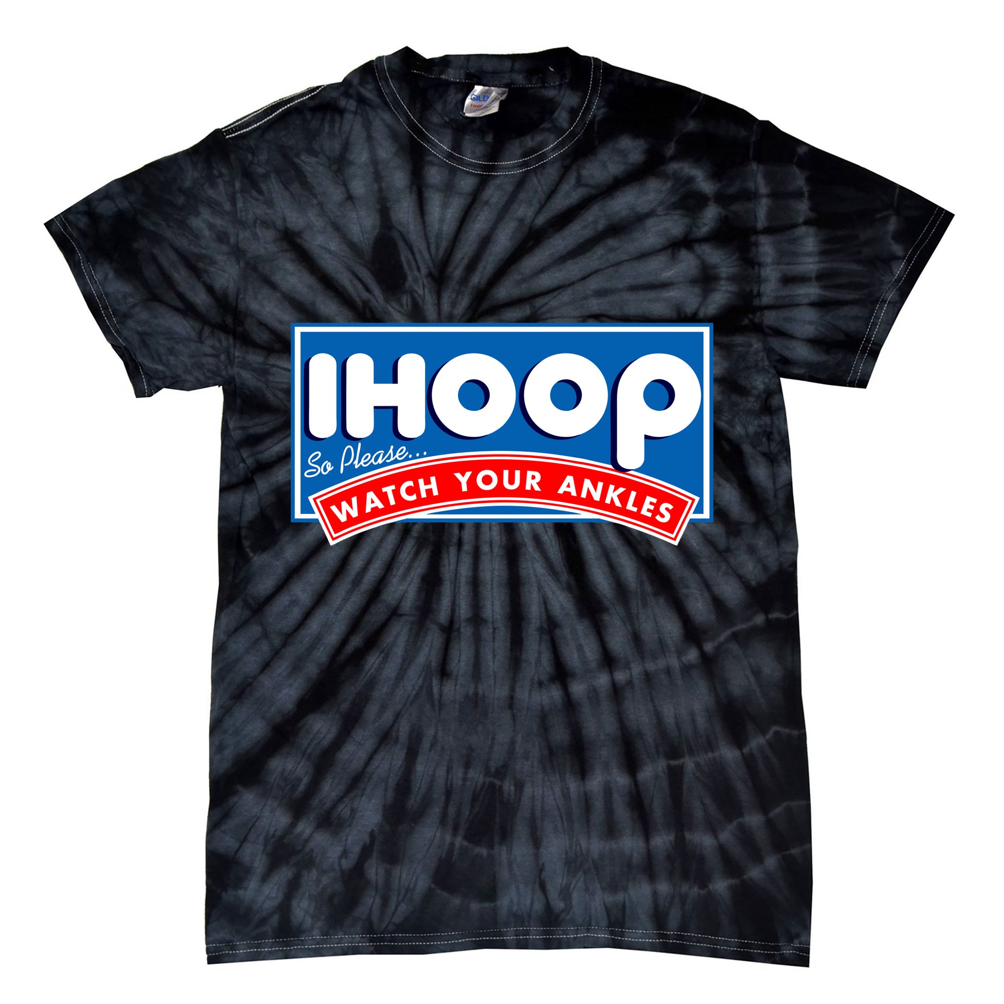 ihoop I Hoop So Please Watch Your Ankles Funny Basketball Tie-Dye T-Shirt