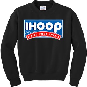 ihoop I Hoop So Please Watch Your Ankles Funny Basketball Kids Sweatshirt