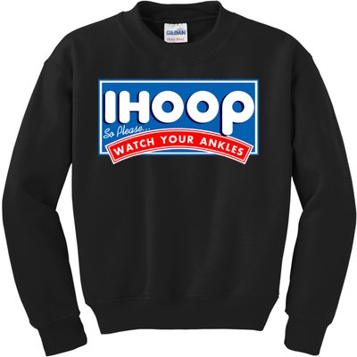 ihoop I Hoop So Please Watch Your Ankles Funny Basketball Kids Sweatshirt