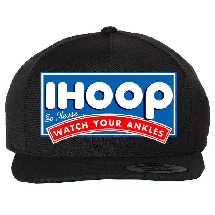 ihoop I Hoop So Please Watch Your Ankles Funny Basketball Wool Snapback Cap