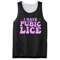 I Have Pubic Lice Funny Retro Offensive Inappropriate Mesh Reversible Basketball Jersey Tank