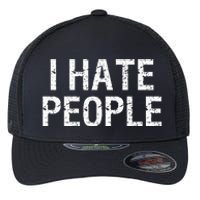 I HATE PEOPLE Flexfit Unipanel Trucker Cap