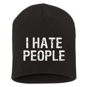 I HATE PEOPLE Short Acrylic Beanie